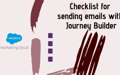 The Email Marketer’s Journey: Checklist for sending emails with Journey Builder